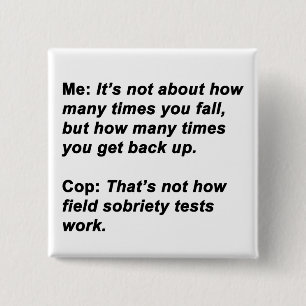 Sobriety Test 15 Cm Square Badge