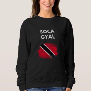Soca Gyal Trinidad and Tobago Flag Trini Pride Sweatshirt