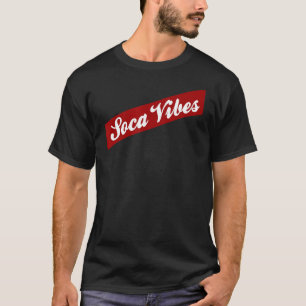 Soca Vibes Caribbean Carnival Fete Bacchanal T-Shirt