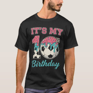 Soccer 10 Year Old Ice Cream Drip Youth 10th Birth T-Shirt