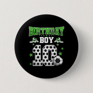 Soccer 10th Birthday Boy 10 Year Old Sport 10yr Bo 6 Cm Round Badge
