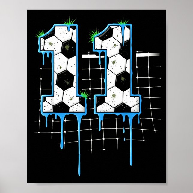 Soccer 11 Year Old Ice Cream Drip Youth 11th Birth Poster (Front)