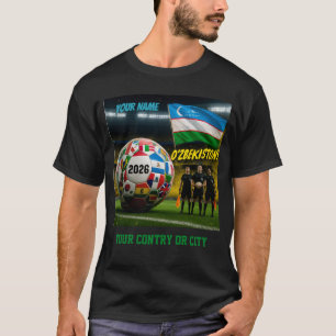 Soccer 2026 futbol Uzbekistán Custom Name country T-Shirt