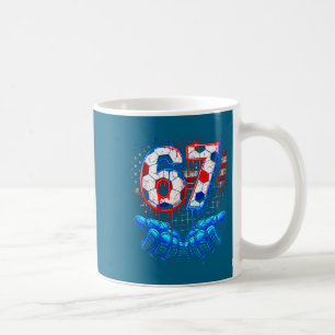 Soccer 67 six seven 4th of july red white blue dri coffee mug