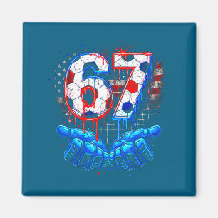 Soccer 67 six seven 4th of july red white blue dri magnet