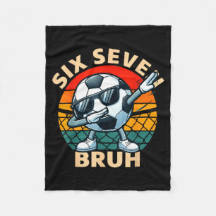 Soccer 67 Six Seven Bruh Dab Meme Cool Retro Funny Fleece Blanket