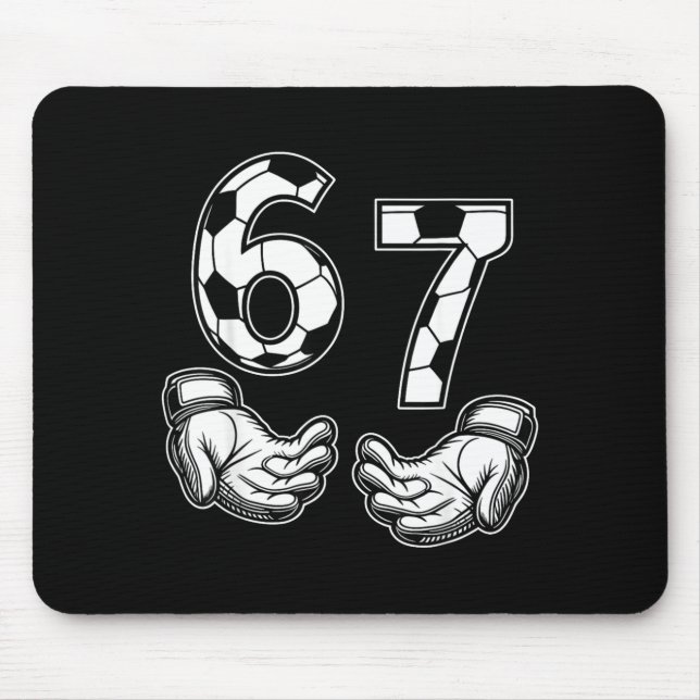 Soccer 67 Six Seven Costume Soccer Lovers  Mouse Pad (Front)