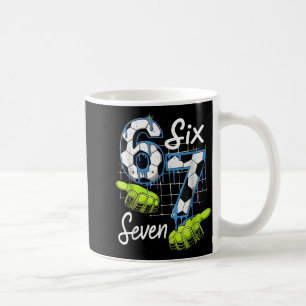 Soccer 67 Six Seven Funny Gen Alpha Meme Drip _2 Coffee Mug