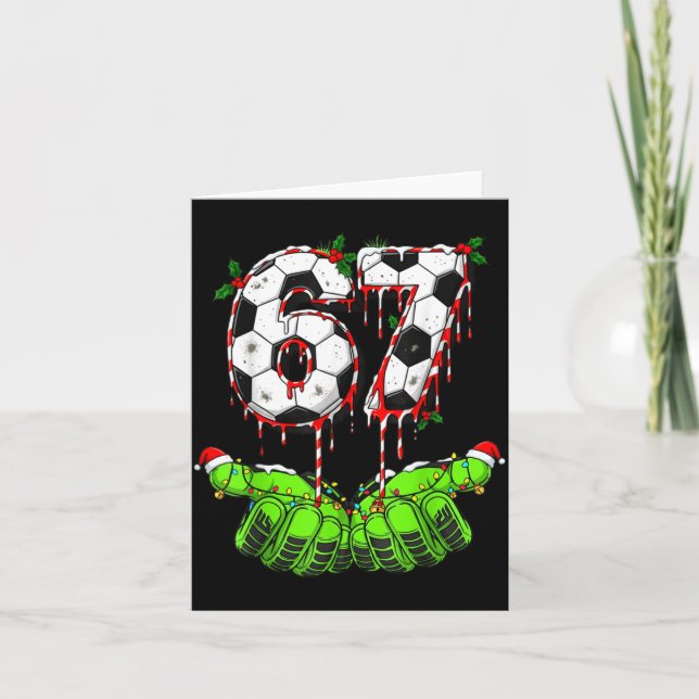 Soccer 67 Six Seven Funny Gen Alpha Meme Drip Chri Card (Front)