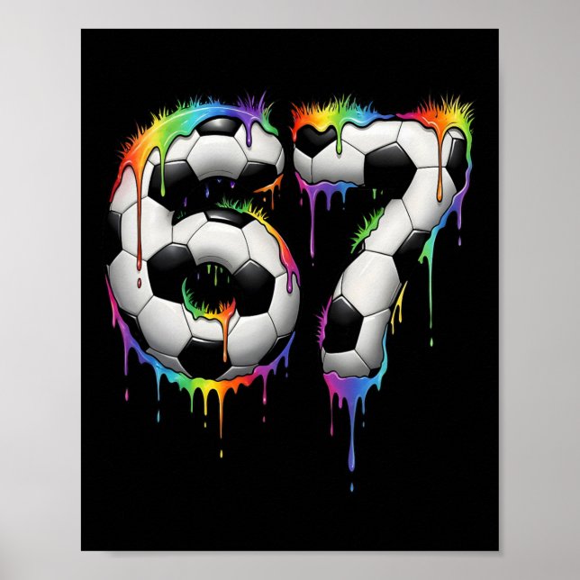 Soccer 67 Six Seven Funny Gen Alpha Meme Rainbow D Poster (Front)
