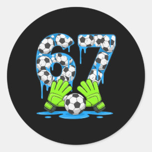 Soccer 67 Six Seven Gen Alpha Meme Drip 67 Ice Cre Classic Round Sticker