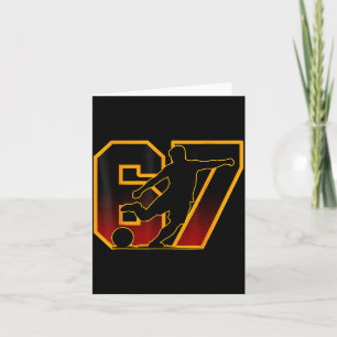 Soccer 67 Six Seven Meme Gen Alpha Sports Vibes Fu Card