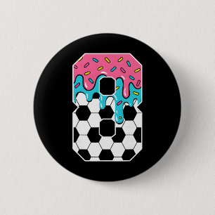Soccer 8 Year Old Ice Cream Drip Youth 8th Birthda 6 Cm Round Badge