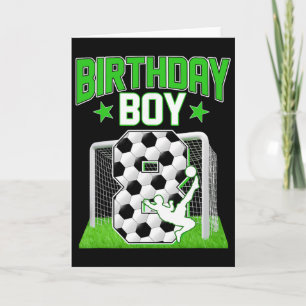 Soccer 8th Birthday Boy 8 Year Old Sport Fan 8yr B Card