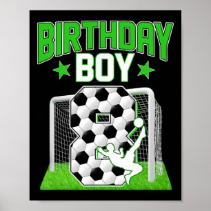 Soccer 8th Birthday Boy 8 Year Old Sport Fan 8yr B Poster