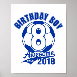 Soccer 8th Birthday Boy Kids Sports Footll Party G Poster
