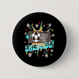Soccer Action Net Blast Exercise Motivation Energy 6 Cm Round Badge