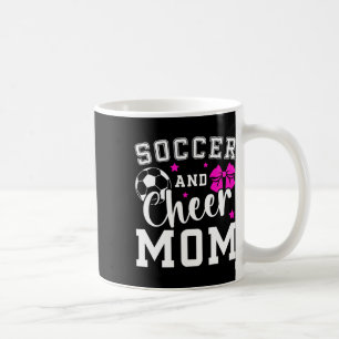 Soccer And Cheer Mum Proud Cheerleader And Soccer Coffee Mug