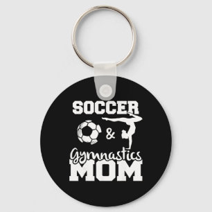 Soccer And Gymnastics Mum Funny Soccer Player Gymn Key Ring