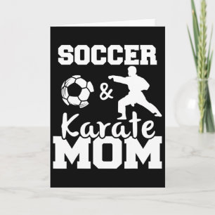Soccer And Karate Mum Funny Soccer Player Karate F Card
