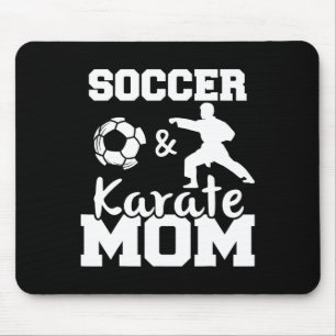 Soccer And Karate Mum Funny Soccer Player Karate F Mouse Pad