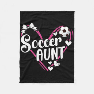 Soccer Aunt Heart Aunt Of A Soccer Player Auntie Fleece Blanket