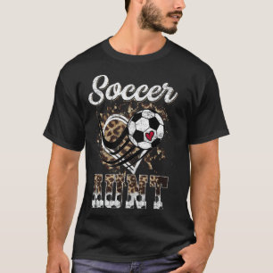 Soccer Aunt Leopard Mothers Day Women Soccer T-Shirt