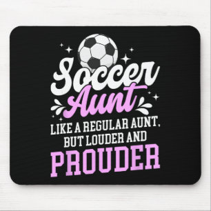Soccer Aunt Of A Soccer Player Auntie Definition Mouse Pad