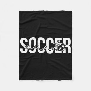 Soccer Aunt Proud Aunt Of A Soccer Player Aunt Fleece Blanket