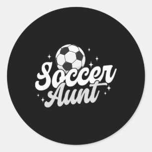 Soccer Aunt Proud Aunt Of A Soccer Player Auntie _ Classic Round Sticker