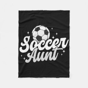 Soccer Aunt Proud Aunt Of A Soccer Player Auntie _ Fleece Blanket