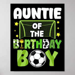Soccer Auntie Birthday Boy Party Soccer Family Mat Poster