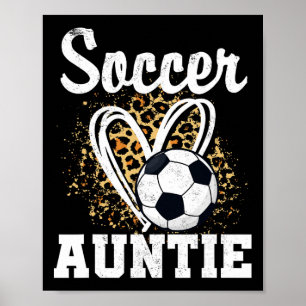 Soccer Auntie Leopard Heart Poster