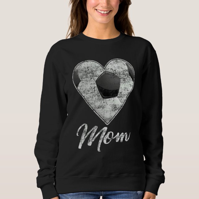Soccer Ball Heart Mom Fan  Idea Mothrer Sport Sweatshirt (Front)