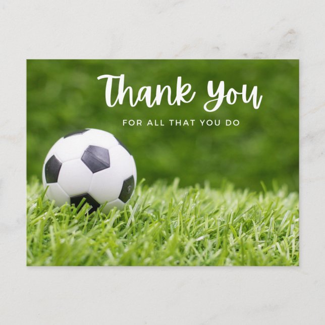 Soccer ball with thank all what you do on green  postcard (Front)