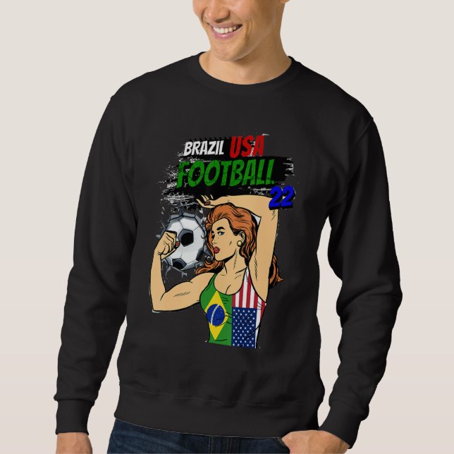 Soccer ball women Brazil US flag T-Shirt Sweatshirt (Front)