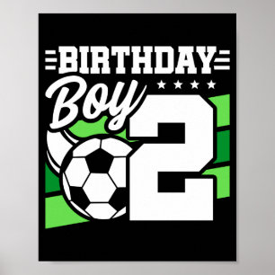 Soccer Birthday 2 Year Old Boy 2nd Birthday T Shir Poster