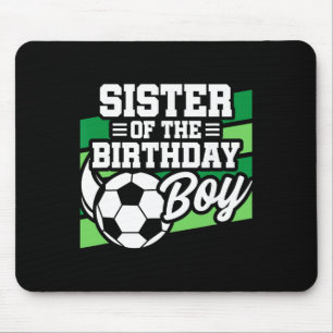 Soccer Birthday - Birthday Sister - Boys Soccer Bi Mouse Pad