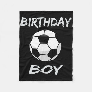 Soccer Birthday Boy , Soccer Theme Birthday Party  Fleece Blanket