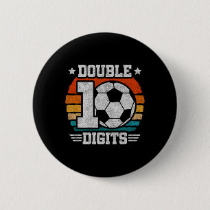 Soccer Birthday - Double Digits 10 Year Old - 10th 6 Cm Round Badge
