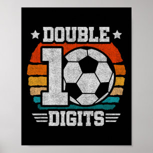 Soccer Birthday - Double Digits 10 Year Old - 10th Poster