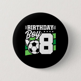 Soccer Birthday Party - 8 Year Old Boy - 8th Birth 6 Cm Round Badge