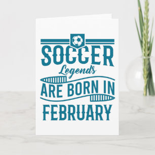 Soccer Birthday Soccer Fans Legends Are Born In Card