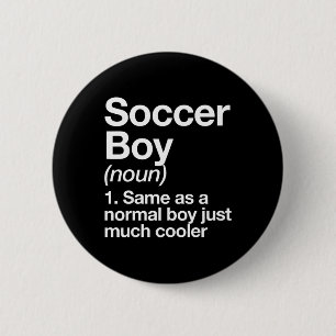 Soccer Boy Definition Funny Sports  6 Cm Round Badge