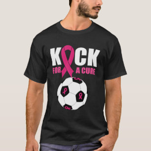 Soccer Breast Cancer Awareness K Ribbon Kick For A T-Shirt