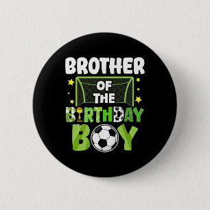 Soccer Brother Birthday Boy Party Soccer Family Ma 6 Cm Round Badge