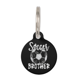 Soccer Brother Men Family Matching Team Player Soc Pet Tag