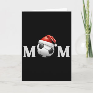 Soccer Byll Christmas Mum Fan Parent Coach Player  Card