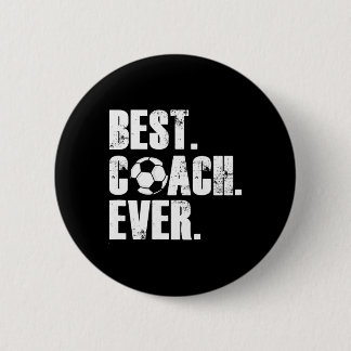 Soccer Coach - Best Coach Ever Soccer Gift 6 Cm Round Badge