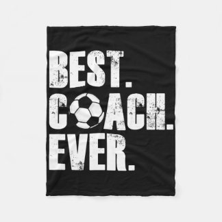 Soccer Coach - Best Coach Ever Soccer Gift Fleece Blanket
